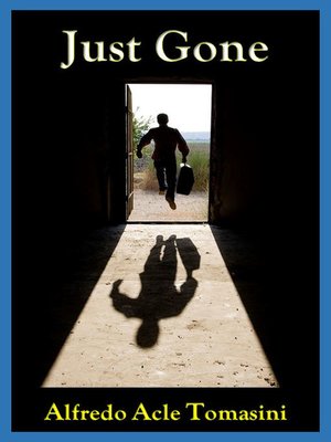 cover image of Just Gone